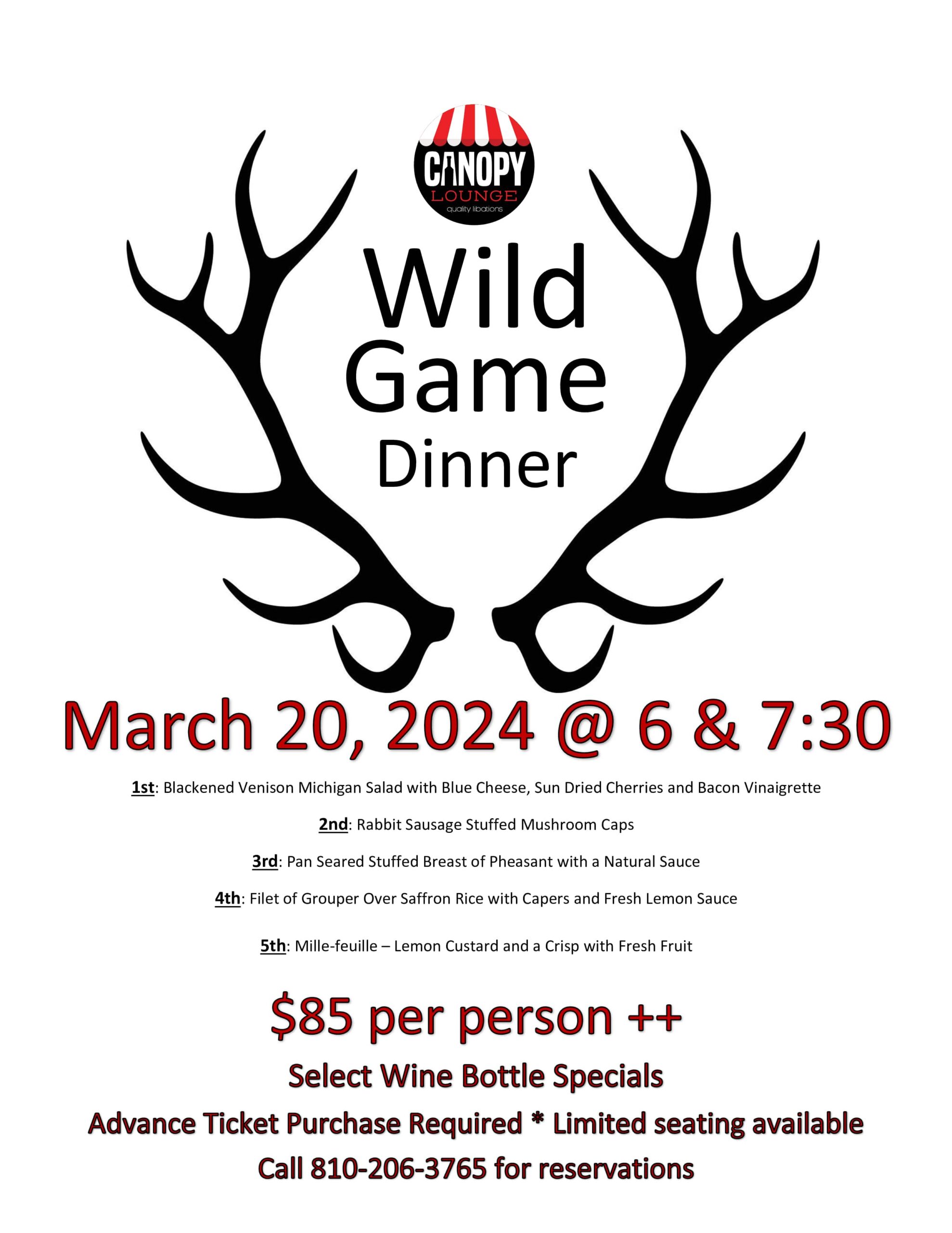 Wild Game Dinner. March 20, 2024 at 6 pm and 7:30pm.